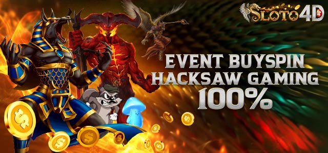 Event Buy Spin Hacksaw Gaming 100% Claim